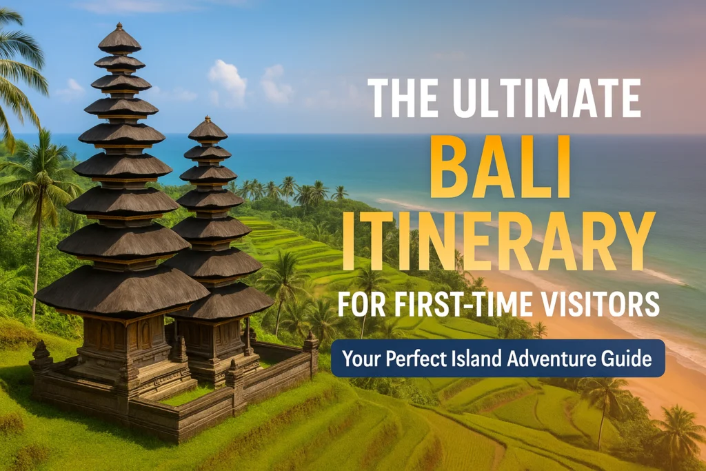 Bali Itinerary